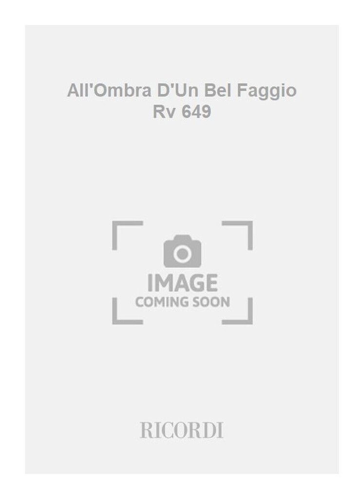 All'Ombra D'Un Bel Faggio Rv 649